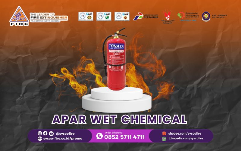 APAR Wet Chemical untuk kebakaran di dapur akibat minyak goreng atau lemak panas