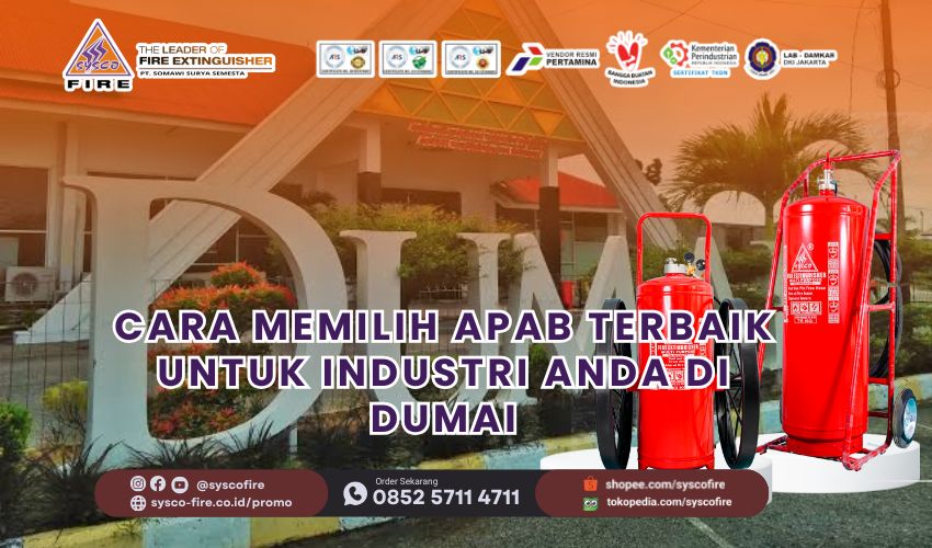 Cara Memilih APAB Terbaik untuk Industri Anda di Dumai