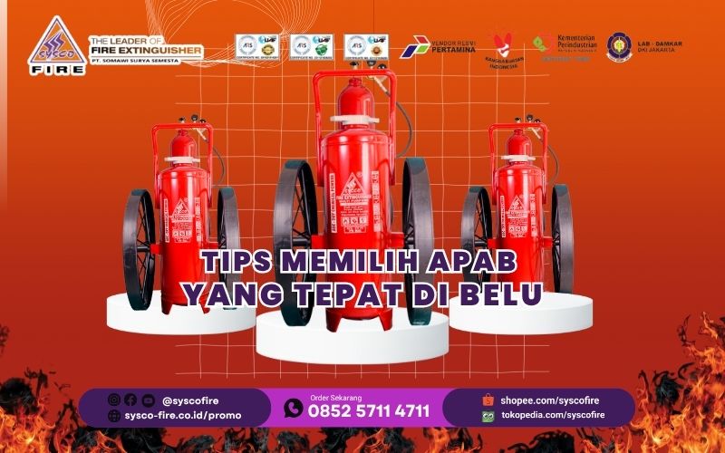 Tips Memilih APAB yang Tepat di Belu