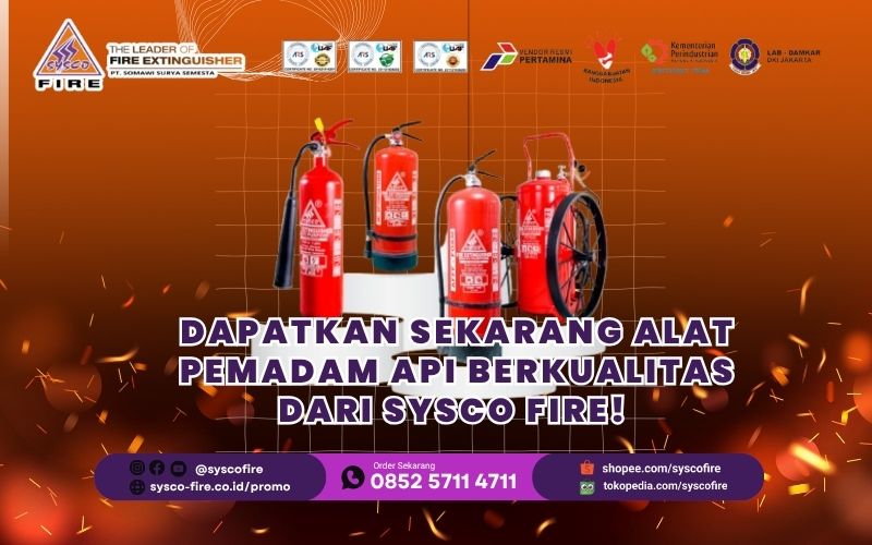 Alat pemadam kokoh untuk wilayah rentan di Lewoleba dan sekitarnya. Dapatkan sekarang Alat pemadam api berkualitas dari sysco fire!