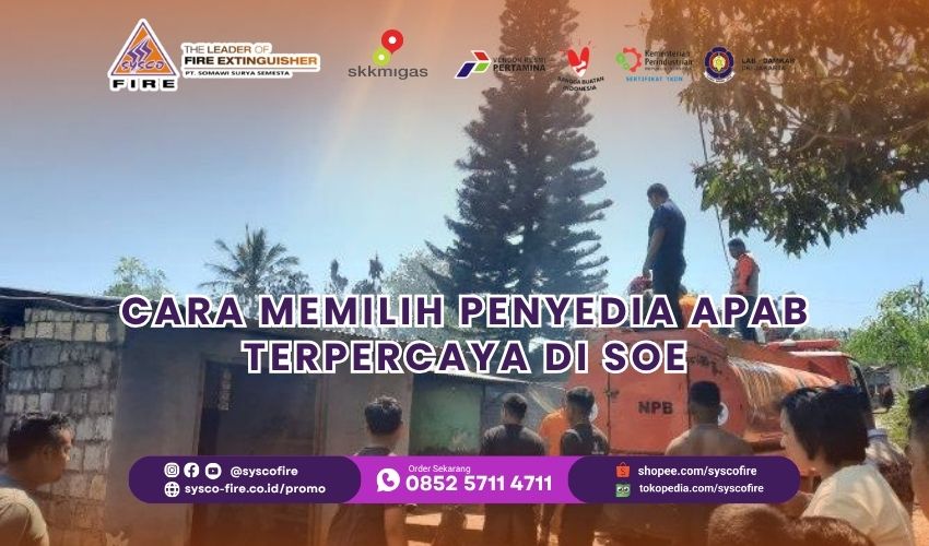 Cara Memilih Penyedia APAB Terpercaya di Soe