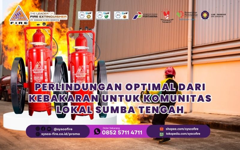 Perlindungan Optimal dari Kebakaran untuk Komunitas Lokal Sumba Tengah