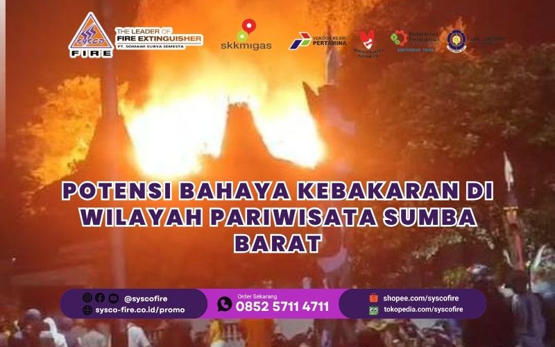Potensi Bahaya Kebakaran di Wilayah Pariwisata Sumba Barat