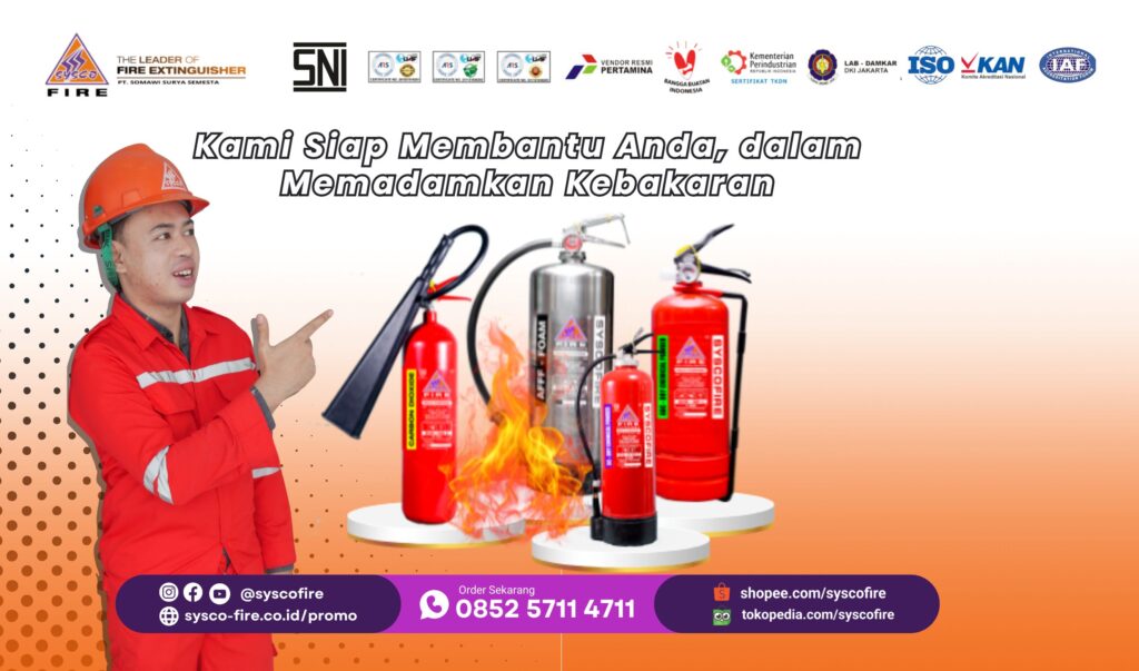 Alat Pemadam Api, APAR, APAB, Keselamatan Kebakaran, Permenperin, SNI, Safety First