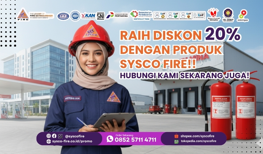 Diskon APAR Depok, Promo APAR Pertamina, Jual APAR Pabrik, APAR Industri Depok, Sysco Fire Promo, Refill APAR Depok, APAR Bersertifikat