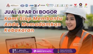 APAR Bogor, Toko APAR di Bogor, Harga APAR Bogor, Jual Alat Pemadam Api Bogor, Refill APAR Bogor, Supplier APAR Bogor, Isi Ulang APAR