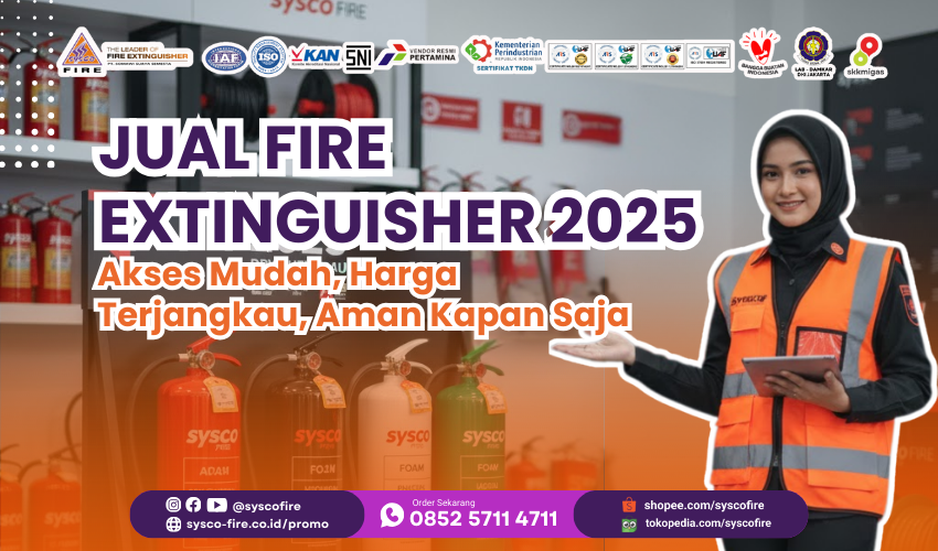 alat pemadam kebakaran, APAR Bersertifikasi, Beli APAR Online, Distributor Fire Extinguisher, Emergency Fire Stop, Fire Extinguisher Murah, Harga APAR Terbaik, Jual Fire Extinguisher, proteksi kebakaran, safety equipment, jual fire extinguisher 2025