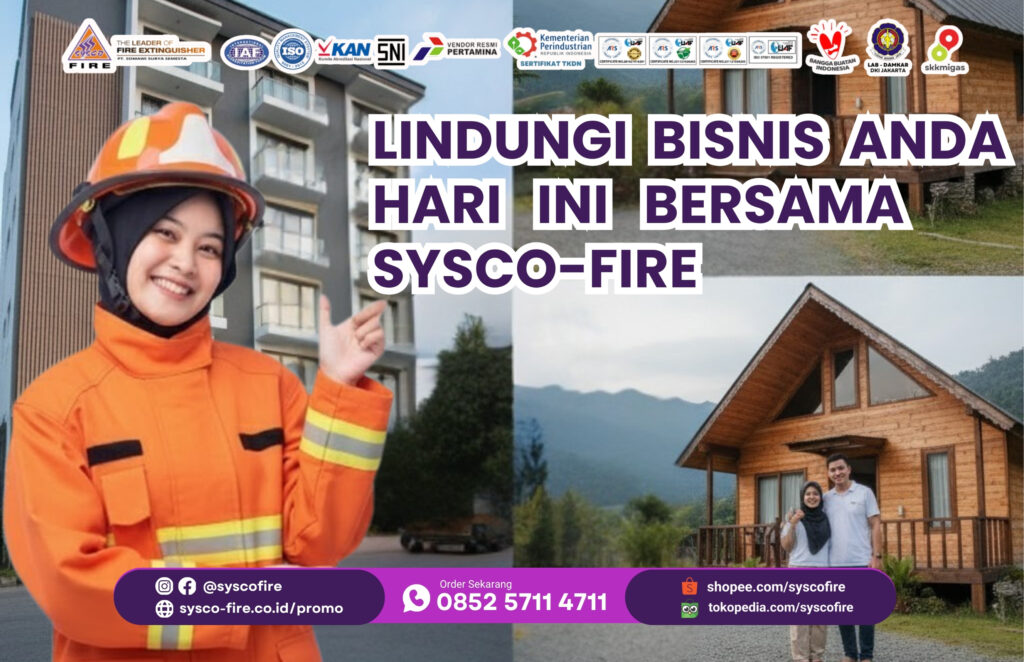 Lindungi bisnis anda bersama sysco fire