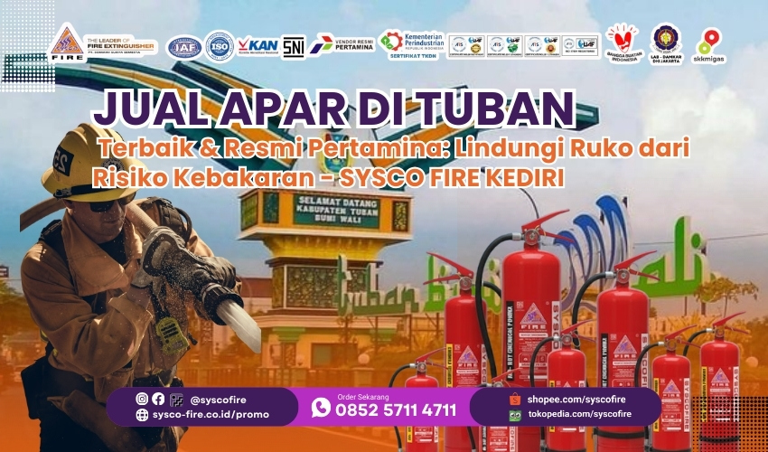 Jual APAR Tuban, Alat Pemadam Api Tuban, APAR Murah Tuban, Distributor APAR Tuban, Harga APAR Tuban, Isi Ulang APAR Tuban, Toko APAR Tuban, Proteksi Kebakaran Tuban, Keamanan APAR Tuban, Servis APAR Tuban
