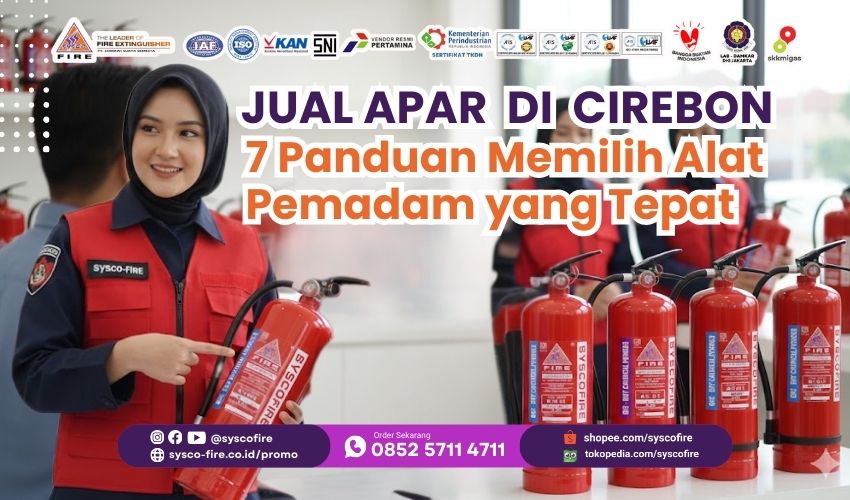 Distributor APAR Cirebon, Toko alat pemadam kebakaran Pantura, Harga tabung pemadam api Cirebon, Isi ulang APAR terdekat Cirebon, Supplier safety equipment Jawa Barat, Alat pemadam api kantor Cirebon, Proteksi kebakaran gudang logistik, Jasa refill pemadam api Cirebon, APAR berkualitas standar Damkar, Pusat alat pemadam api ringan.